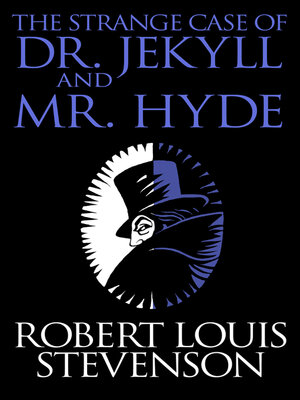 cover image of The Strange Case of Dr. Jekyll and Mr. Hyde